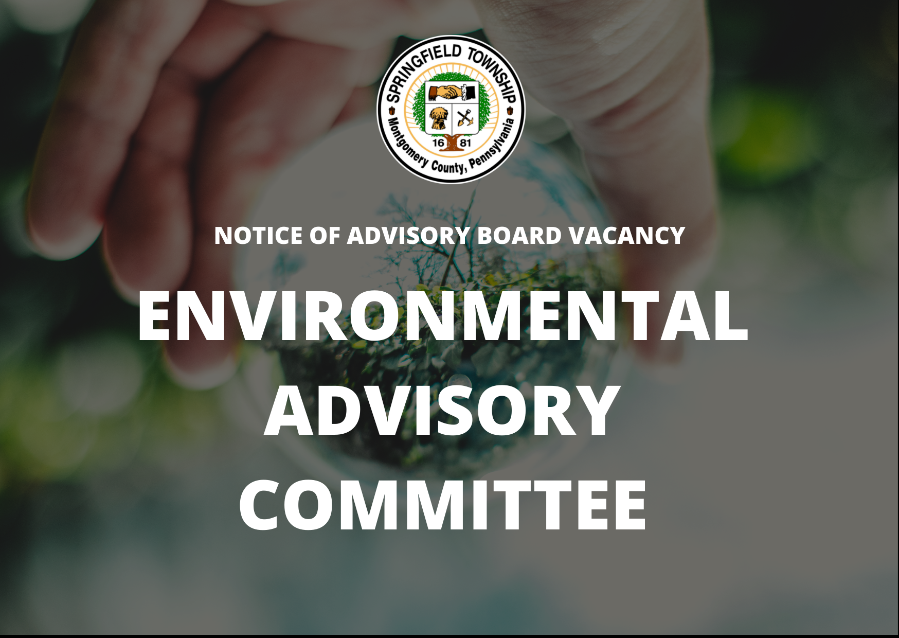 Environmental Advisory Board Vacancy Springfield Township