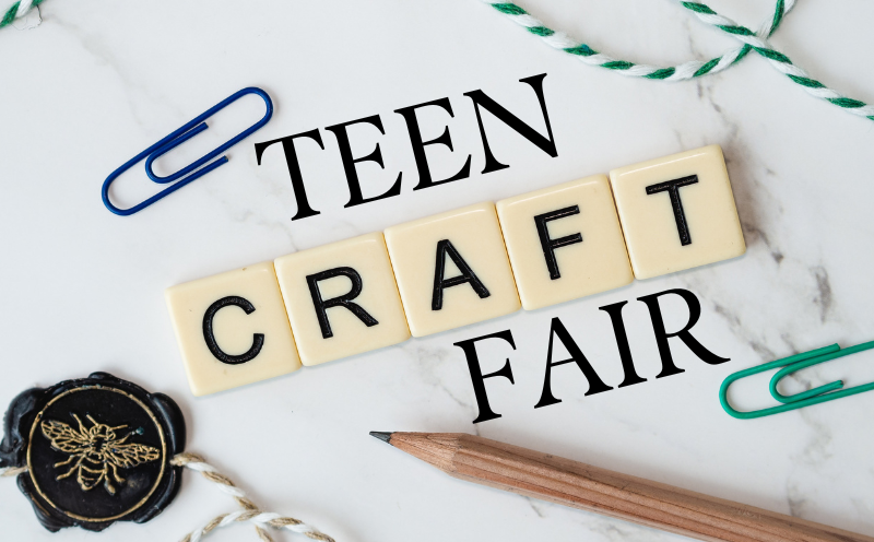 Teen Artisan Craft Fair