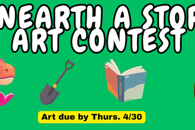 "Unearth a Story" Art Contest